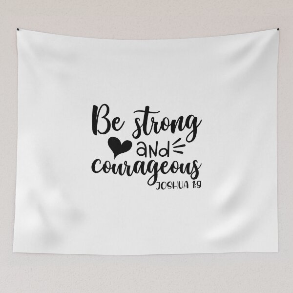 Item preview, be strong and courageous designed and sold by IAmTailorMade77.