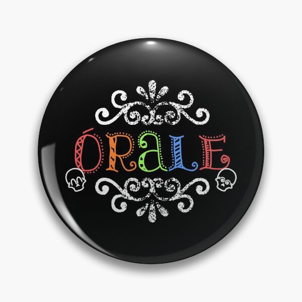 Item preview, Orale Dia De Los Muertos (WhiteColor Text) designed and sold by sticks-and-ts.