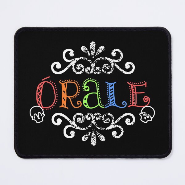 Item preview, Orale Dia De Los Muertos (WhiteColor Text) designed and sold by sticks-and-ts.