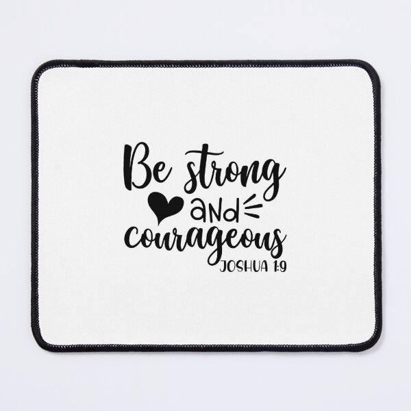 Item preview, be strong and courageous designed and sold by IAmTailorMade77.