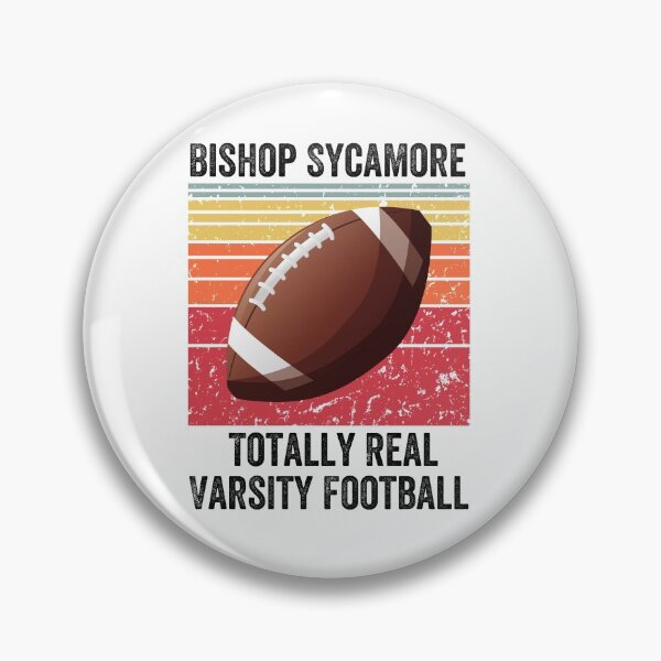 Item preview, Bishop Sycamore Totally Real Varsity Football Team designed and sold by MoMasry.