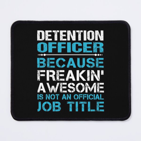 Item preview, Detention Officer T Shirt - Freaking Awesome Gift Item Tee designed and sold by isachsenan.
