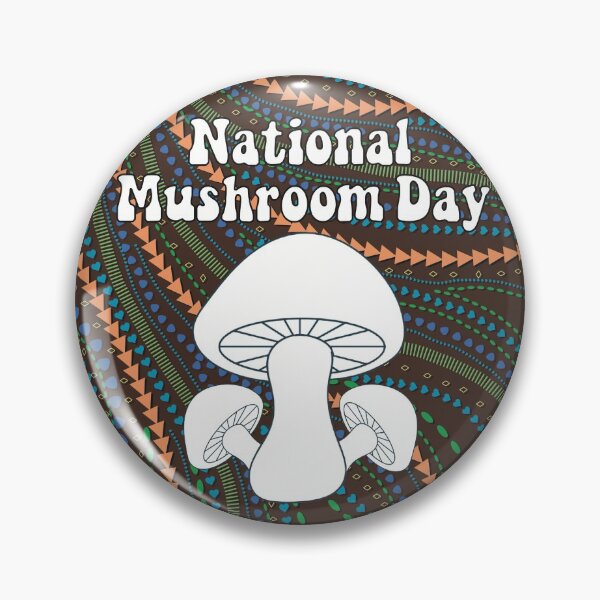 Item preview, National Mushroom Day - espresso brown background white letters round designed and sold by FlorenciaBliss.