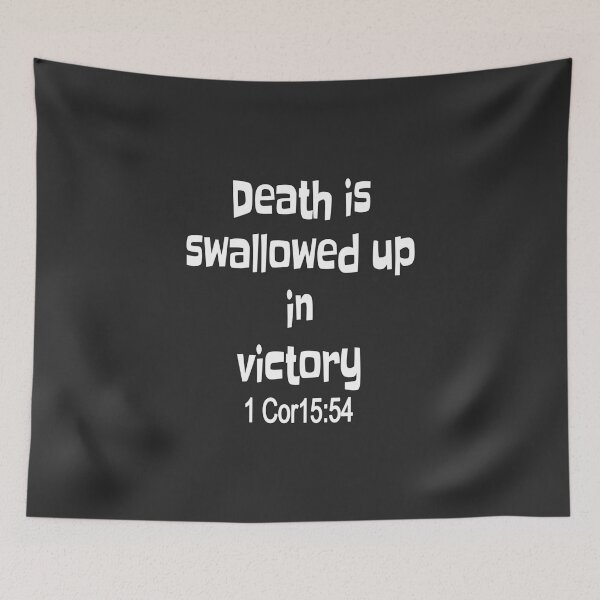 Item preview, Christian Design - Death is Swallowed up in Victory - 1 Corinthians 15 verse 54 designed and sold by simplydesignart.