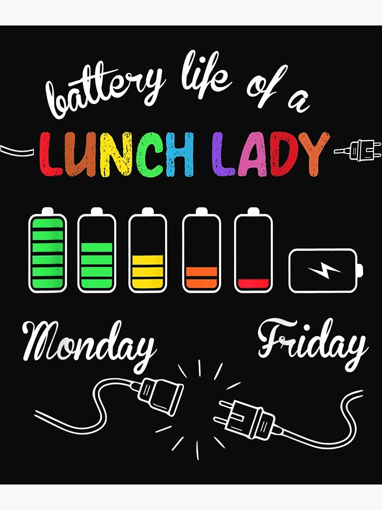 Battery Life of A School Lunch Lady Great Coffee Mug Travelers 