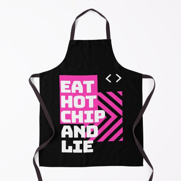 Item preview, EAT HOT CHIP AND LIE designed and sold by BearsAreToys.