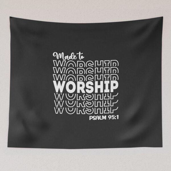 Item preview, Christian Design - Made to Worship - Psalm 95 verse 1 designed and sold by simplydesignart.