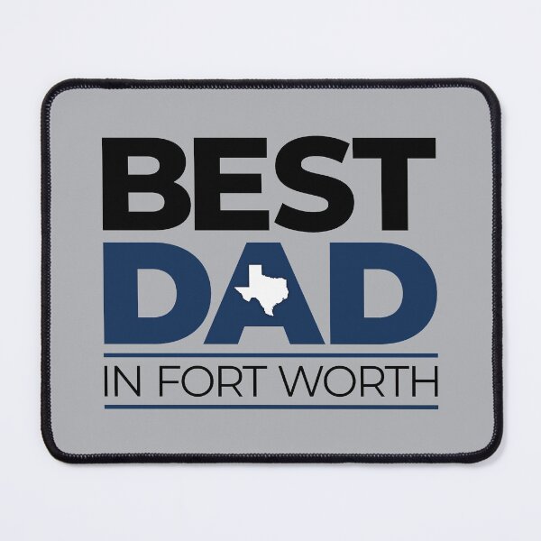 Item preview, Best Dad In Fort Worth designed and sold by OddPop.