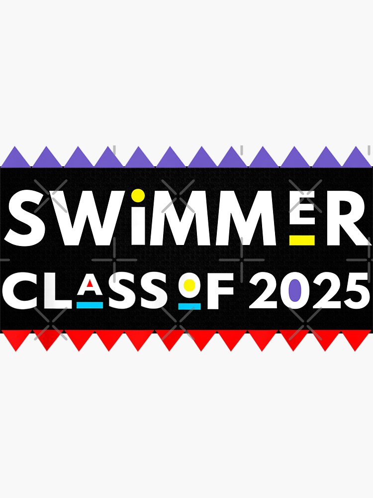 "Class of 2025 Swimmer swim team 2025 Grad" Sticker for Sale by