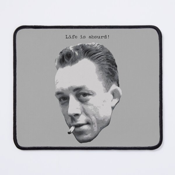 Item preview, Albert Camus ~ Life is absurd (dark text for light products) designed and sold by Stoaty.