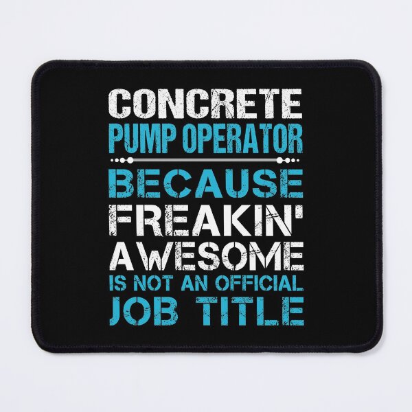 Item preview, Concrete Pump Operator T Shirt - Freaking Awesome Gift Item Tee designed and sold by zerniakcor.