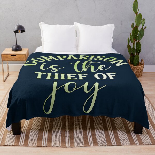 Item preview, Comparison Is The Thief Of Joy designed and sold by goodguy53.