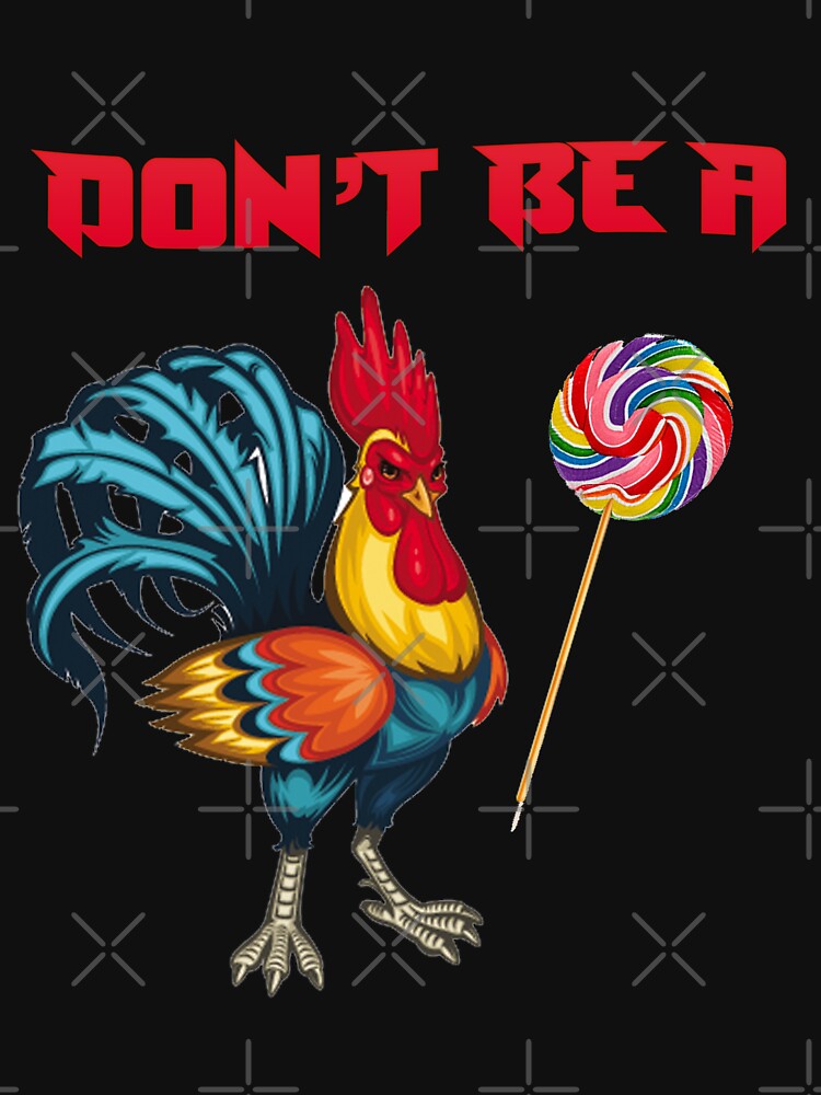 Cock Sucker T-Shirt Funny Rooster Joke Shirt Cock Sucker T-Shirt Funny Rooster Joke Shirt