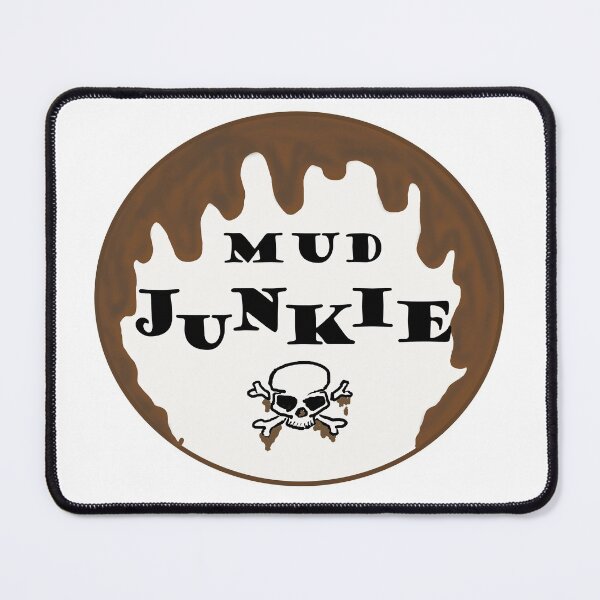 Item preview, Mud Junkie designed and sold by MountMercantile.