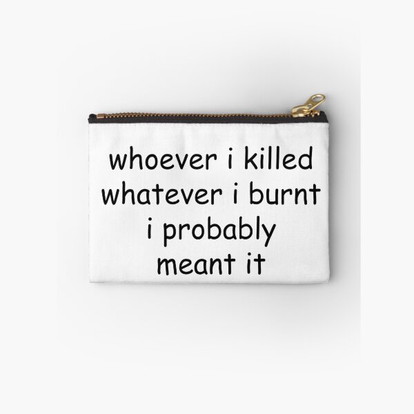 Item preview, Whoever I killed designed and sold by gabmag.