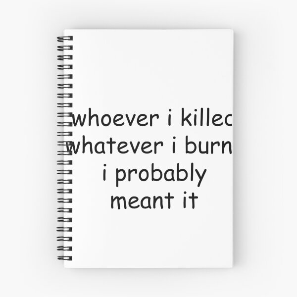 Item preview, Whoever I killed designed and sold by gabmag.