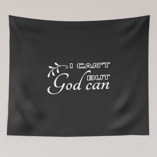 Item preview, Christian Design - I can't but God can designed and sold by simplydesignart.