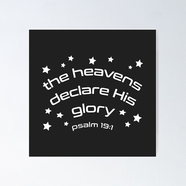 Psalm 19 :1 SVG PNG the Heavens Declare the Glory of God 