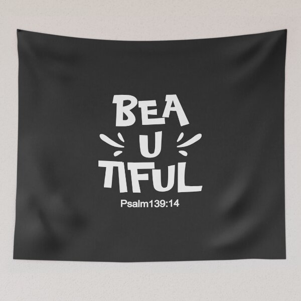 Item preview, Christian Design - Beautiful - Psalm 139 verse 14 designed and sold by simplydesignart.