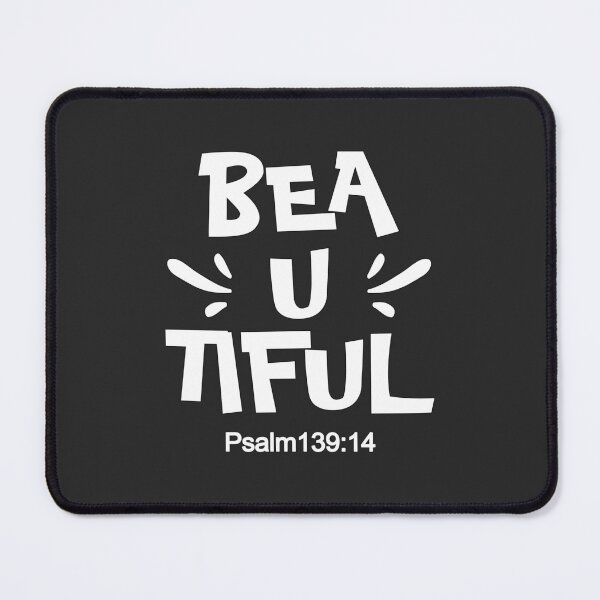 Item preview, Christian Design - Beautiful - Psalm 139 verse 14 designed and sold by simplydesignart.