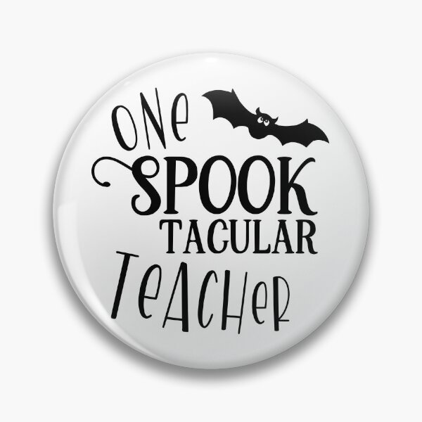 Item preview, One SpookTacular Teacher, SpookTacular designed and sold by miraipa.
