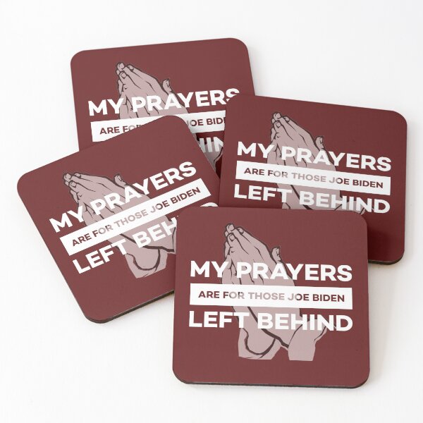 Item preview, Prayers for Those Joe Biden Left Behind designed and sold by Twittlefish.
