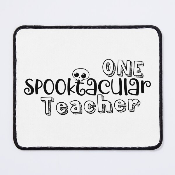 Item preview, One SpookTacular Teacher, SpookTacular designed and sold by miraipa.