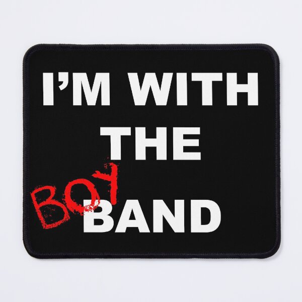 Item preview, I'm with the boyband - black designed and sold by xxxJxxx.