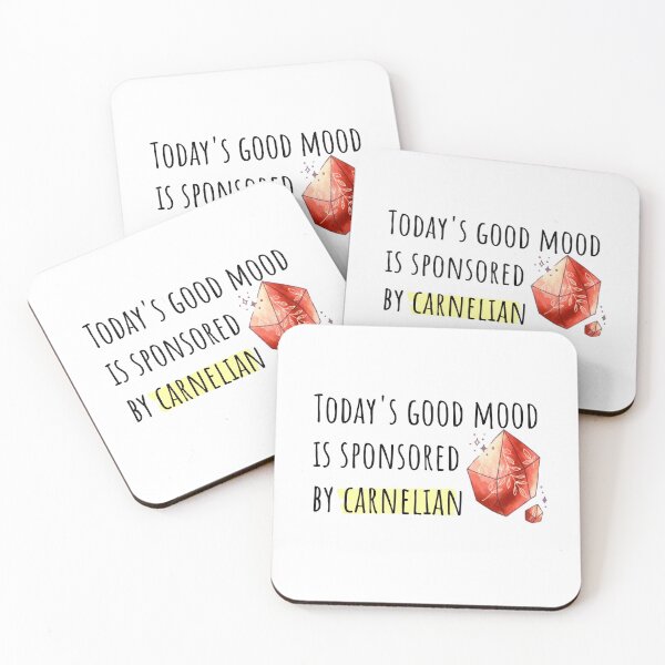 Item preview, Today's Good Mood is Sponsored by Carnelian designed and sold by ThoughtJumble.
