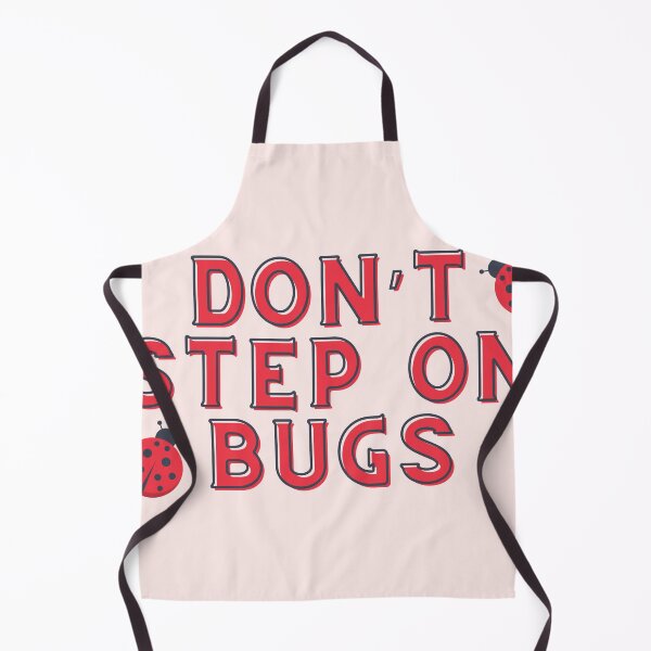 Item preview,  Don’t step on bugs designed and sold by mjalred.