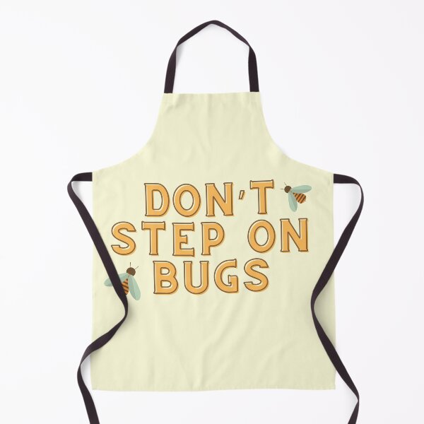Item preview,  Don’t step on bugs designed and sold by mjalred.