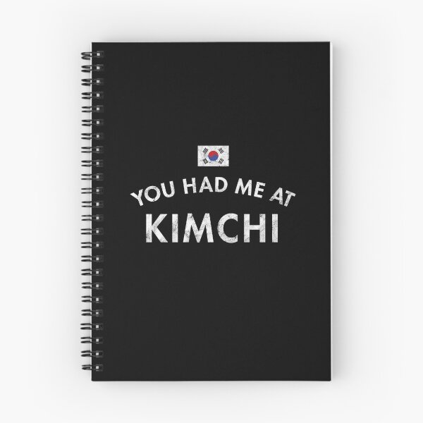 Item preview, You Had Me At Kimchi Korean Cuisine designed and sold by twHistory.