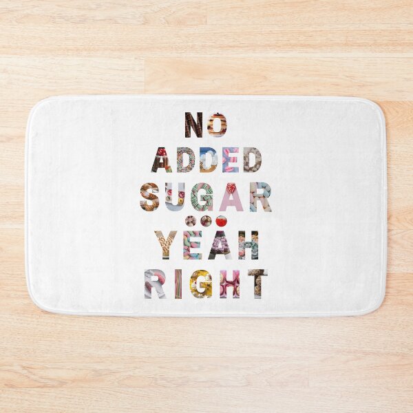 Item preview, No Added Sugar?! Yeah Right! designed and sold by Voyshop.