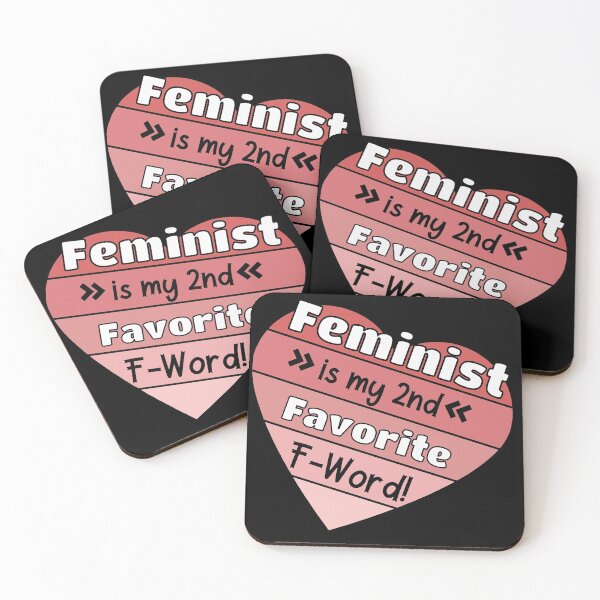 Item preview, FEMINIST IS MY 2ND FAVORITE F-WORD! designed and sold by ShowMePride.
