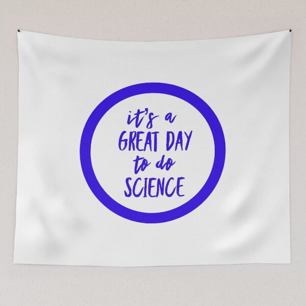 Item preview, It’s a great day to do science in blue and white font on white background designed and sold by UncleStuScience.
