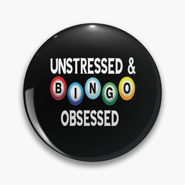 Item preview, Unstressed & Bingo Obsessed.  Bingo Addict.  designed and sold by luvmhykdesigns.