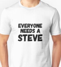 Everyone needs a Steve Slim Fit T-Shirt