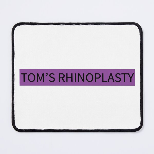 Item preview, Tom's Rhinoplasty designed and sold by Water Boy.