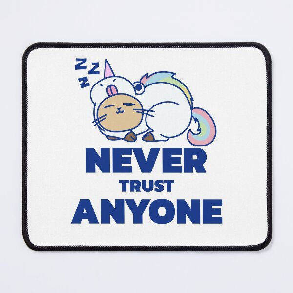 Item preview, Never trust anyone - cat sleeps unicorn - never trust anyone designed and sold by emm-j.