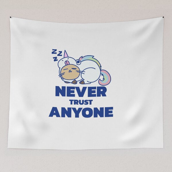 Item preview, Never trust anyone - cat sleeps unicorn - never trust anyone designed and sold by emm-j.