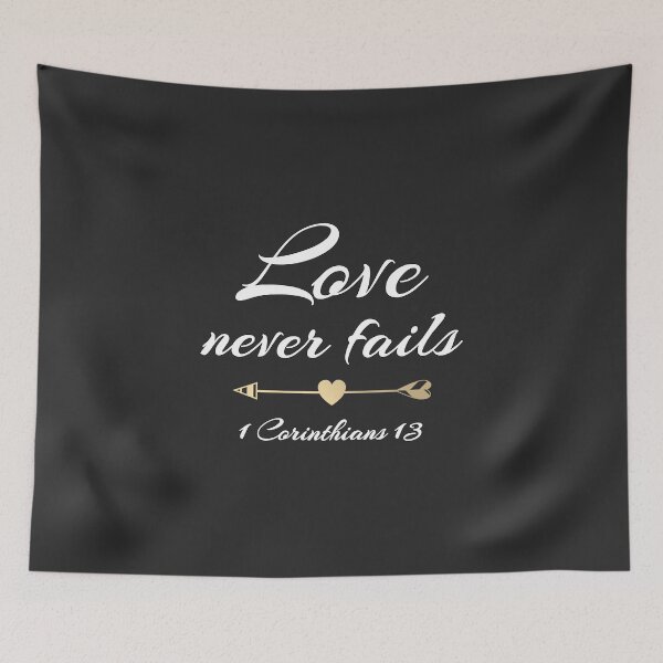Item preview, Christian Design - Love Never Fails - 1 Corinthians 13 designed and sold by simplydesignart.