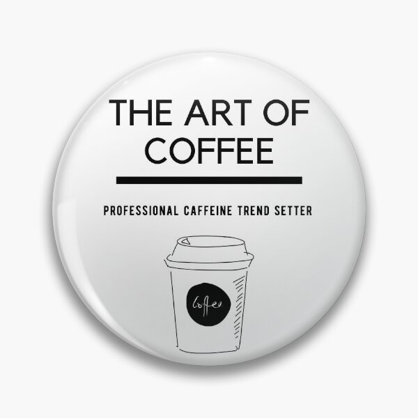 Item preview, The art of coffee designed and sold by Love-the-art.