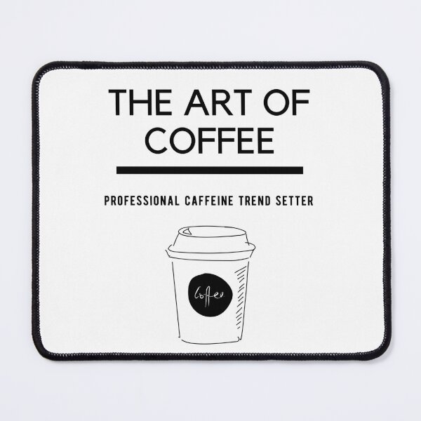 Item preview, The art of coffee designed and sold by Love-the-art.