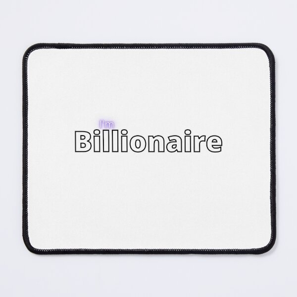 Item preview, I'm Billionaire designed and sold by mastercan.