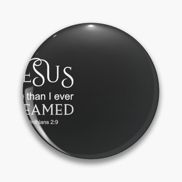 Item preview, Christian Design - Jesus - More than I Ever Dreamed designed and sold by simplydesignart.