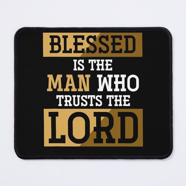 Item preview, Blessed Is The Man Who Trusts The Lord Jesus Christ Prayer designed and sold by benjimenbenjim.