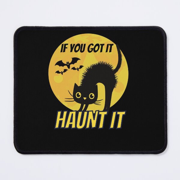 Item preview, Halloween, If You Got It, Haunt It designed and sold by ShowMePride.