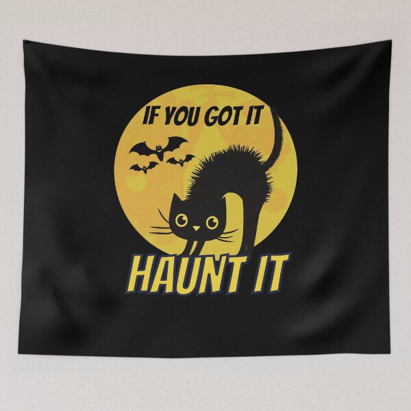 Item preview, Halloween, If You Got It, Haunt It designed and sold by ShowMePride.