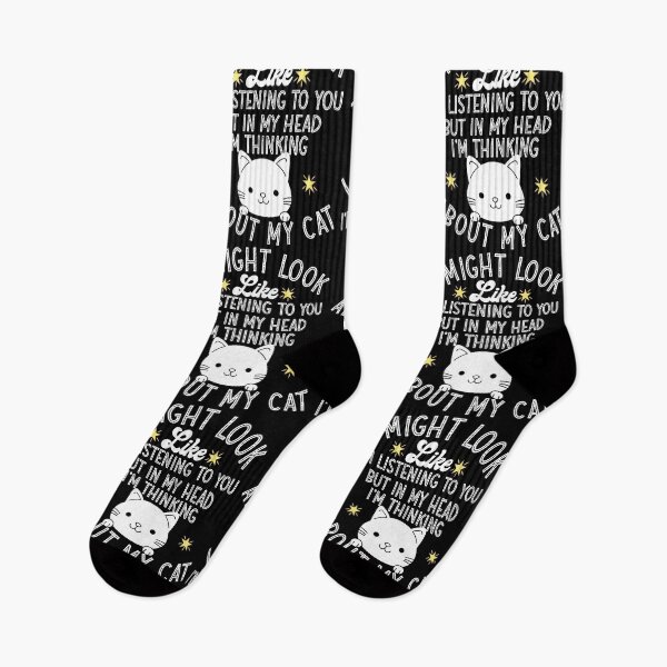 Item preview, I MIGHT LOOK LIKE I'M LISTENING TO YOU BUT IN MY HEAD IM THINKING ABOUT MY CAT  designed and sold by KGN  CREATIVITY.