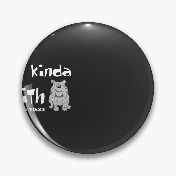 Item preview, Christian Design - My Kinda Faith - Bulldog - Hebrews 10 verse 23 designed and sold by simplydesignart.